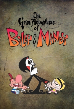 The Grim Adventures of Billy and Mandy The Grim Adventures of Billy and Mandy