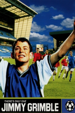 There's Only One Jimmy Grimble There's Only One Jimmy Grimble