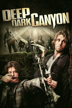 Deep Dark Canyon Deep Dark Canyon