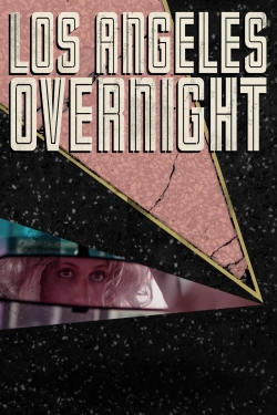 Los Angeles Overnight Los Angeles Overnight