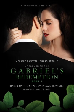 Gabriel's Redemption: Part One Gabriel's Redemption: Part One