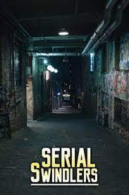 Serial Swindlers