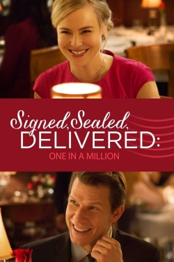 Signed, Sealed, Delivered: One in a Million Signed, Sealed, Delivered: One in a Million