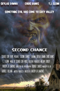 Second Chance aka Grey Valley Second Chance aka Grey Valley