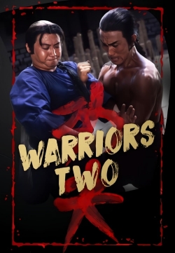 Warriors Two Warriors Two