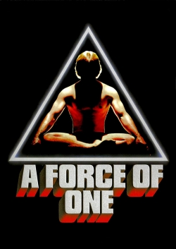 A Force of One A Force of One