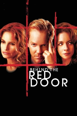 Behind the Red Door Behind the Red Door
