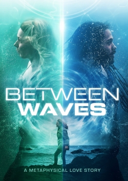 Between Waves Between Waves