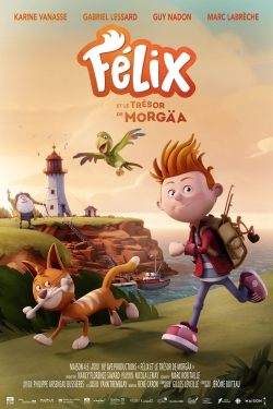 Felix and the Treasure of Morgäa Felix and the Treasure of Morgäa