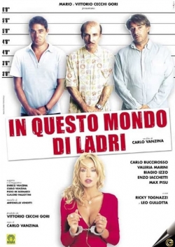 In questo mondo di ladri In questo mondo di ladri
