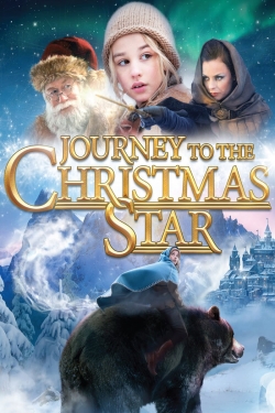 Journey to the Christmas Star Journey to the Christmas Star