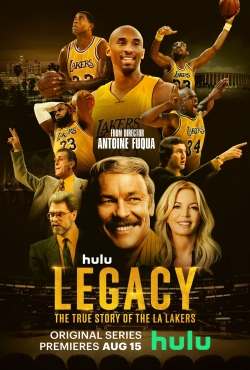 Legacy: The True Story of the LA Lakers Legacy: The True Story of the LA Lakers