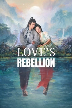 Love's Rebellion Love's Rebellion
