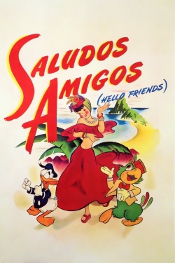 Saludos Amigos Saludos Amigos