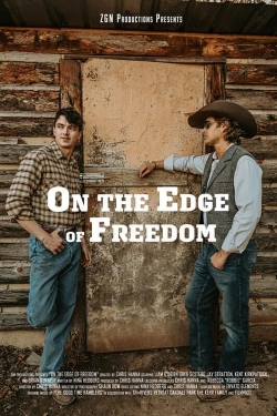 On the Edge of Freedom On the Edge of Freedom