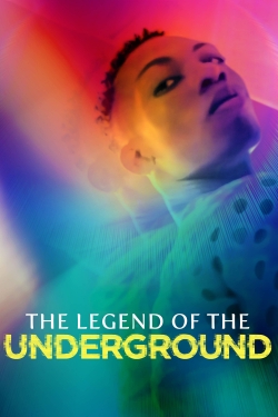 The Legend of the Underground The Legend of the Underground