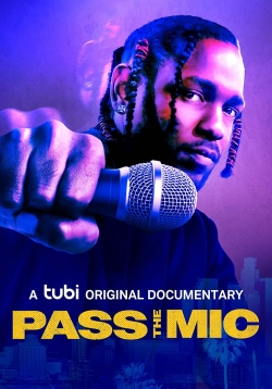 Pass the Mic: A Movement Generations in the Making Pass the Mic: A Movement Generations in the Making