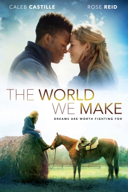 The World We Make The World We Make
