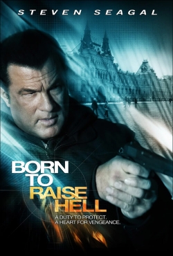 Born to Raise Hell Born to Raise Hell