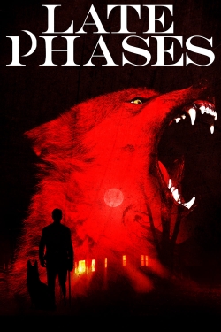 Late Phases Late Phases