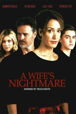 A Wife's Nightmare A Wife's Nightmare