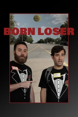 Born Loser Born Loser