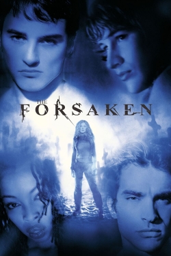 The Forsaken The Forsaken