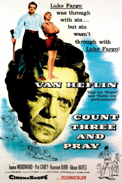 Count Three and Pray Count Three and Pray
