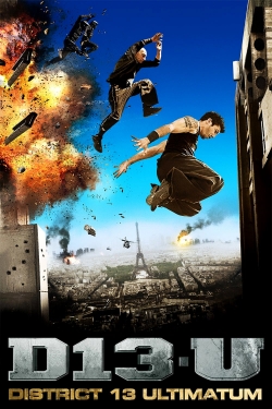 District 13: Ultimatum District 13: Ultimatum