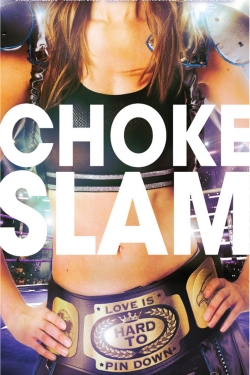 Chokeslam Chokeslam