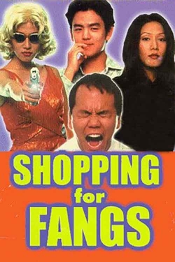 Shopping for Fangs Shopping for Fangs