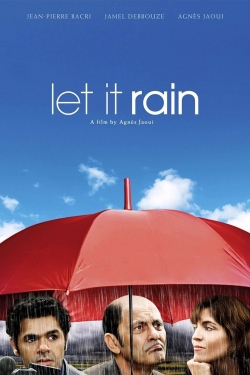 Let It Rain Let It Rain