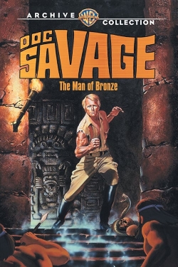 Doc Savage: The Man of Bronze Doc Savage: The Man of Bronze
