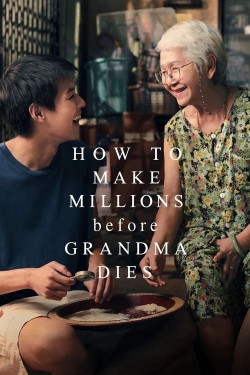 How to Make Millions Before Grandma Dies How to Make Millions Before Grandma Dies