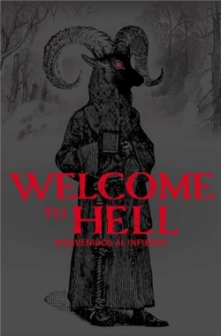 Welcome to Hell Welcome to Hell