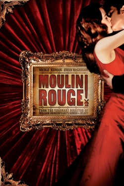Moulin Rouge! Moulin Rouge!