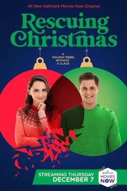 Rescuing Christmas Rescuing Christmas