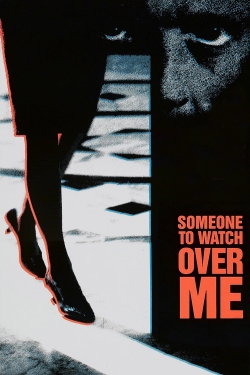 Someone to Watch Over Me Someone to Watch Over Me