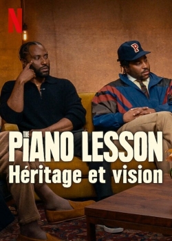 The Piano Lesson: Legacy and a Vision The Piano Lesson: Legacy and a Vision