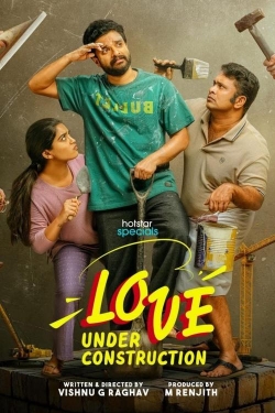 Love Under Construction Love Under Construction
