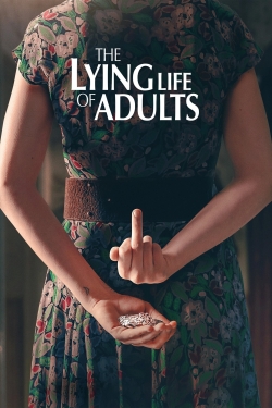 The Lying Life of Adults The Lying Life of Adults