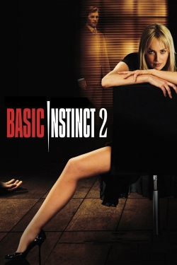Basic Instinct 2 Basic Instinct 2