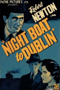 Night Boat to Dublin Night Boat to Dublin