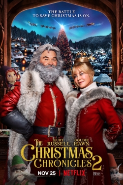 The Christmas Chronicles: Part Two The Christmas Chronicles: Part Two