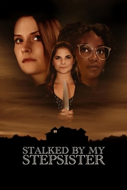 Stalked by My Stepsister Stalked by My Stepsister
