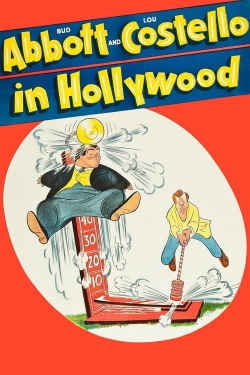 Bud Abbott and Lou Costello in Hollywood Bud Abbott and Lou Costello in Hollywood