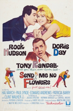 Send Me No Flowers Send Me No Flowers