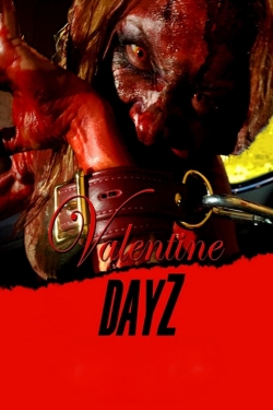 Valentine DayZ Valentine DayZ