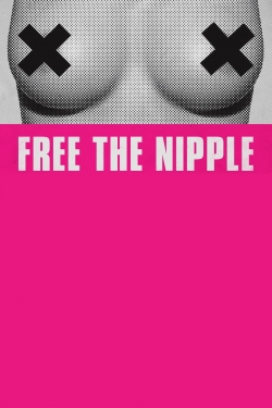 Free the Nipple Free the Nipple