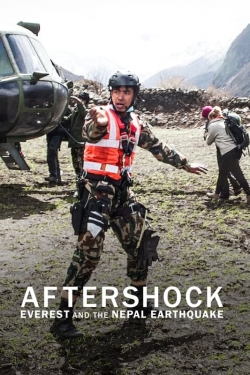Aftershock: Everest and the Nepal Earthquake Aftershock: Everest and the Nepal Earthquake
